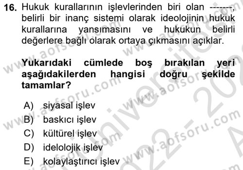 Hukuk Sosyolojisi Dersi Ara Sınavı Deneme Sınav Soruları 16. Soru