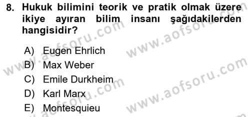 Hukuk Sosyolojisi Dersi Ara Sınavı Deneme Sınav Soruları 8. Soru