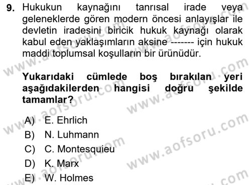 Hukuk Sosyolojisi Dersi 2022 - 2023 Yılı (Vize) Ara Sınav Soruları 9. Soru