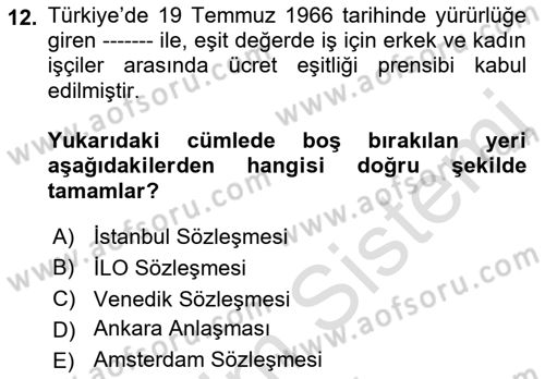Hukuk Sosyolojisi Dersi 2022 - 2023 Yılı (Final) Dönem Sonu Sınav Soruları 12. Soru