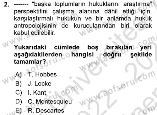 Hukuk Sosyolojisi Dersi 2022 - 2023 Yılı (Final) Dönem Sonu Sınav Soruları 2. Soru