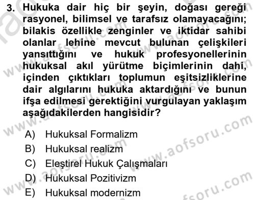 Hukuk Sosyolojisi Dersi 2022 - 2023 Yılı (Final) Dönem Sonu Sınav Soruları 3. Soru