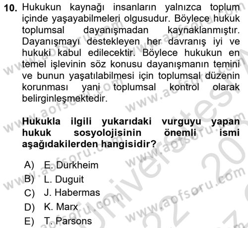Hukuk Sosyolojisi Dersi 2022 - 2023 Yılı Yaz Okulu Sınav Soruları 10. Soru
