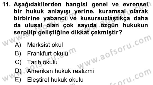 Hukuk Sosyolojisi Dersi 2022 - 2023 Yılı Yaz Okulu Sınav Soruları 11. Soru