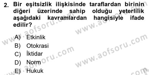 Hukuk Sosyolojisi Dersi 2022 - 2023 Yılı Yaz Okulu Sınav Soruları 2. Soru