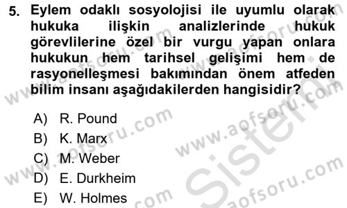 Hukuk Sosyolojisi Dersi 2022 - 2023 Yılı Yaz Okulu Sınav Soruları 5. Soru