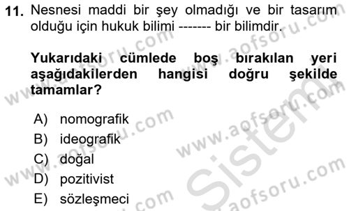 Hukuk Sosyolojisi Dersi 2023 - 2024 Yılı (Vize) Ara Sınav Soruları 11. Soru
