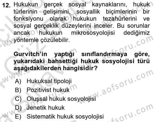 Hukuk Sosyolojisi Dersi Ara Sınavı Deneme Sınav Soruları 12. Soru