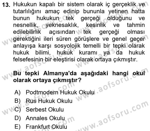Hukuk Sosyolojisi Dersi Ara Sınavı Deneme Sınav Soruları 13. Soru