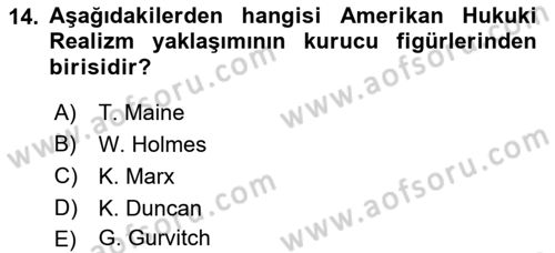 Hukuk Sosyolojisi Dersi 2023 - 2024 Yılı (Vize) Ara Sınav Soruları 14. Soru