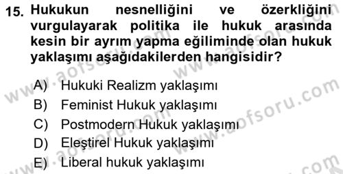 Hukuk Sosyolojisi Dersi 2023 - 2024 Yılı (Vize) Ara Sınav Soruları 15. Soru