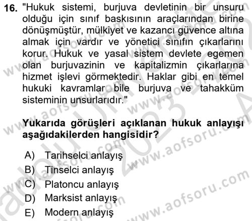 Hukuk Sosyolojisi Dersi 2023 - 2024 Yılı (Vize) Ara Sınav Soruları 16. Soru