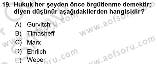 Hukuk Sosyolojisi Dersi Ara Sınavı Deneme Sınav Soruları 19. Soru