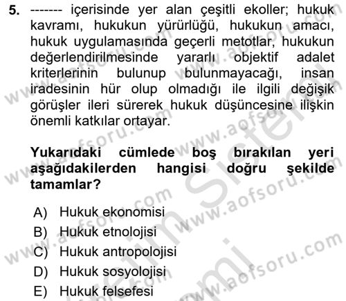 Hukuk Sosyolojisi Dersi Ara Sınavı Deneme Sınav Soruları 5. Soru