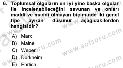 Hukuk Sosyolojisi Dersi 2023 - 2024 Yılı (Vize) Ara Sınav Soruları 6. Soru