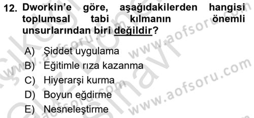 Hukuk Sosyolojisi Dersi 2023 - 2024 Yılı (Final) Dönem Sonu Sınav Soruları 12. Soru