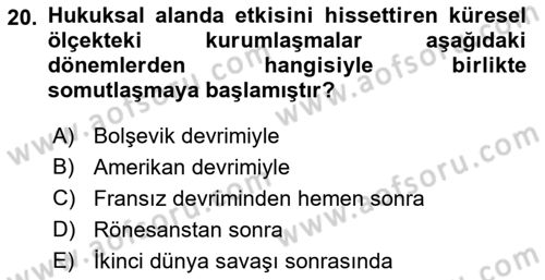 Hukuk Sosyolojisi Dersi 2023 - 2024 Yılı (Final) Dönem Sonu Sınav Soruları 20. Soru