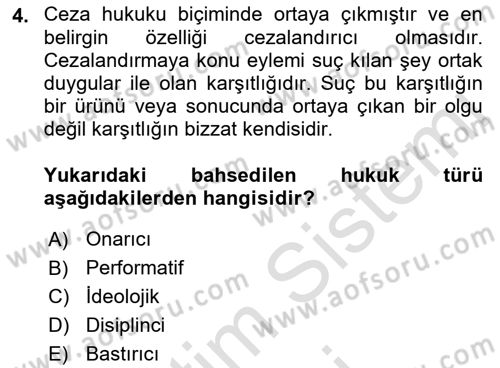 Hukuk Sosyolojisi Dersi 2023 - 2024 Yılı (Final) Dönem Sonu Sınav Soruları 4. Soru