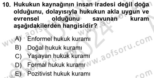 Hukuk Sosyolojisi Dersi 2024 - 2025 Yılı (Vize) Ara Sınav Soruları 10. Soru