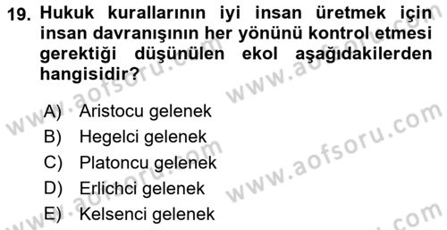 Hukuk Sosyolojisi Dersi 2024 - 2025 Yılı (Vize) Ara Sınav Soruları 19. Soru