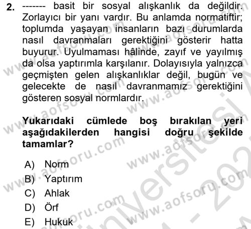 Hukuk Sosyolojisi Dersi 2024 - 2025 Yılı (Vize) Ara Sınav Soruları 2. Soru