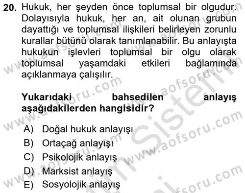 Hukuk Sosyolojisi Dersi 2024 - 2025 Yılı (Vize) Ara Sınav Soruları 20. Soru