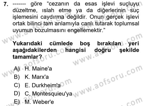 Hukuk Sosyolojisi Dersi 2024 - 2025 Yılı (Vize) Ara Sınav Soruları 7. Soru