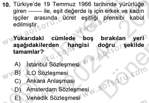 Hukuk Sosyolojisi Dersi 2024 - 2025 Yılı (Final) Dönem Sonu Sınav Soruları 10. Soru
