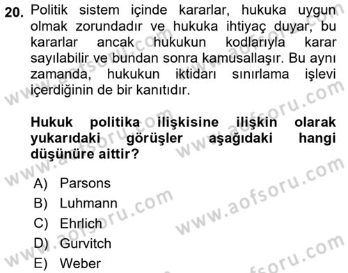 Hukuk Sosyolojisi Dersi 2024 - 2025 Yılı (Final) Dönem Sonu Sınav Soruları 20. Soru