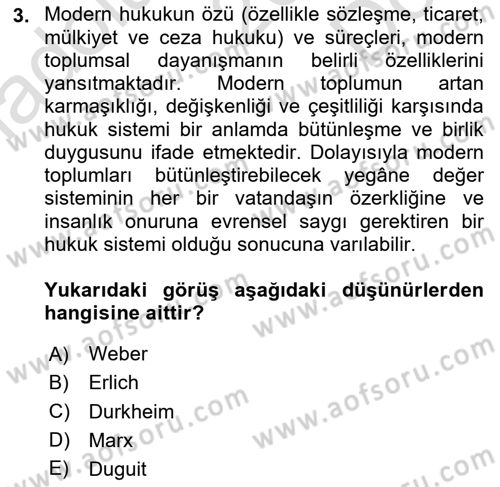Hukuk Sosyolojisi Dersi 2024 - 2025 Yılı (Final) Dönem Sonu Sınav Soruları 3. Soru