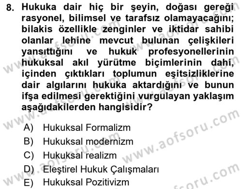 Hukuk Sosyolojisi Dersi 2024 - 2025 Yılı Yaz Okulu Sınav Soruları 8. Soru