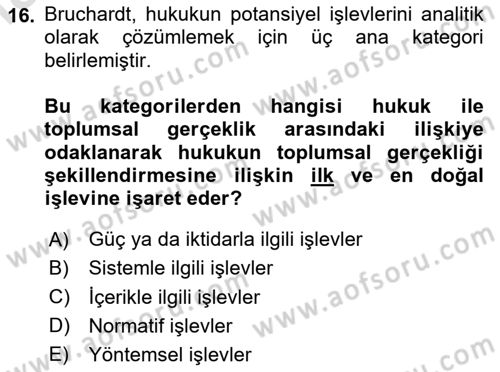 Hukuk Sosyolojisi Dersi 2025 - 2026 Yılı (Vize) Ara Sınav Soruları 16. Soru