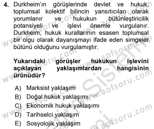 Hukuk Sosyolojisi Dersi 2025 - 2026 Yılı (Final) Dönem Sonu Sınav Soruları 4. Soru