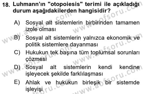 Hukuk Sosyolojisi Dersi 2025 - 2026 Yılı Yaz Okulu Sınav Soruları 18. Soru