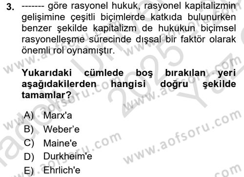 Hukuk Sosyolojisi Dersi 2025 - 2026 Yılı Yaz Okulu Sınav Soruları 3. Soru