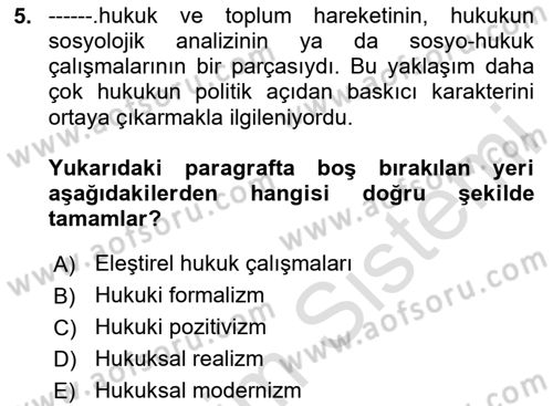 Hukuk Sosyolojisi Dersi 2025 - 2026 Yılı Yaz Okulu Sınav Soruları 5. Soru