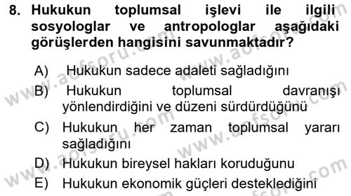 Hukuk Sosyolojisi Dersi 2025 - 2026 Yılı Yaz Okulu Sınav Soruları 8. Soru