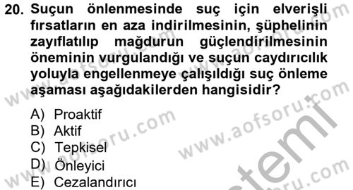 Suç Sosyolojisi Dersi 2012 - 2013 Yılı (Vize) Ara Sınav Soruları 20. Soru