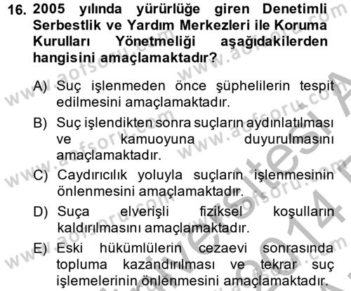 Suç Sosyolojisi Dersi 2013 - 2014 Yılı (Vize) Ara Sınav Soruları 16. Soru