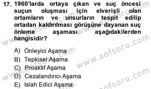 Suç Sosyolojisi Dersi 2013 - 2014 Yılı (Vize) Ara Sınav Soruları 17. Soru