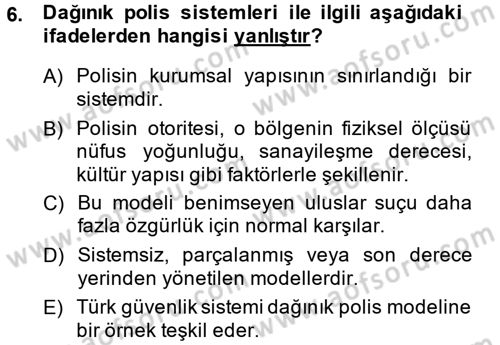 Suç Sosyolojisi Dersi 2013 - 2014 Yılı (Vize) Ara Sınav Soruları 6. Soru