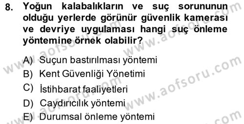 Suç Sosyolojisi Dersi 2013 - 2014 Yılı (Final) Dönem Sonu Sınav Soruları 8. Soru
