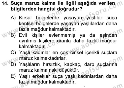 Suç Sosyolojisi Dersi 2013 - 2014 Yılı Tek Ders Sınav Soruları 14. Soru