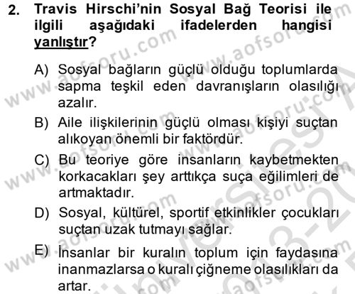 Suç Sosyolojisi Dersi 2013 - 2014 Yılı Tek Ders Sınav Soruları 2. Soru