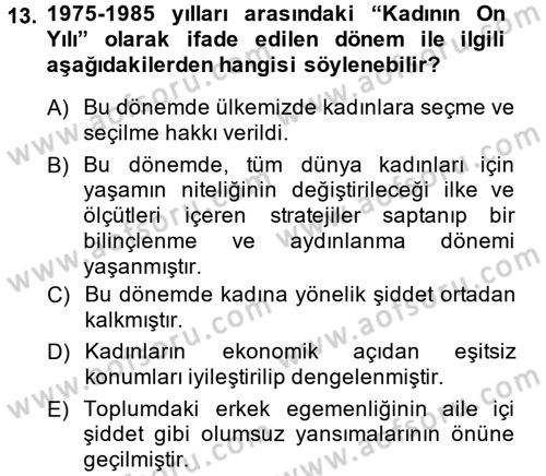 Suç Sosyolojisi Dersi 2014 - 2015 Yılı (Vize) Ara Sınav Soruları 13. Soru