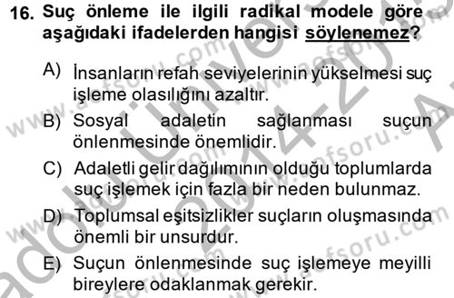 Suç Sosyolojisi Dersi 2014 - 2015 Yılı (Vize) Ara Sınav Soruları 16. Soru