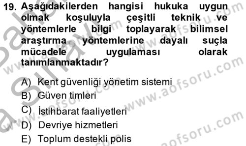 Suç Sosyolojisi Dersi 2014 - 2015 Yılı (Vize) Ara Sınav Soruları 19. Soru