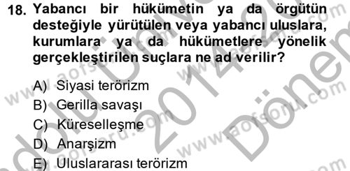 Suç Sosyolojisi Dersi 2014 - 2015 Yılı (Final) Dönem Sonu Sınav Soruları 18. Soru