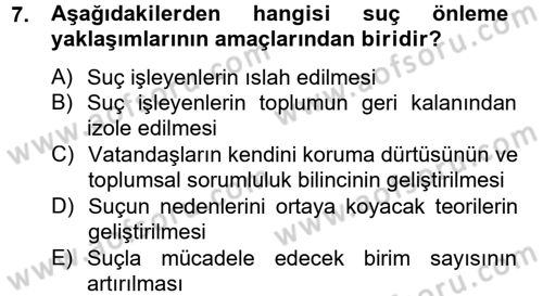 Suç Sosyolojisi Dersi 2014 - 2015 Yılı Tek Ders Sınav Soruları 7. Soru
