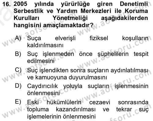 Suç Sosyolojisi Dersi 2015 - 2016 Yılı (Vize) Ara Sınav Soruları 16. Soru